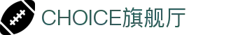 CHOICE旗舰厅 (中国区) - 官方网站